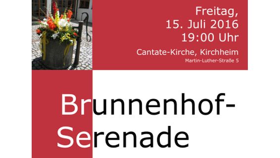 Brunnenhof-Serenade 2016 der Cantate-Kirche